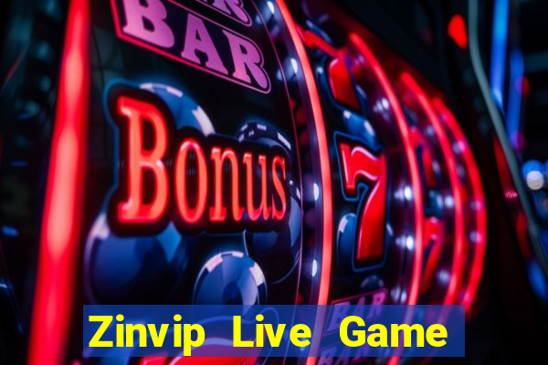 Zinvip Live Game Bài 2022