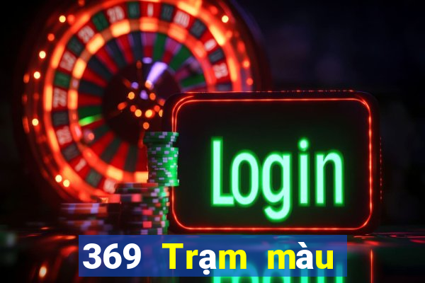 369 Trạm màu Tải về