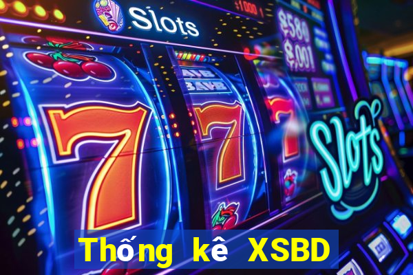 Thống kê XSBD Thứ 5