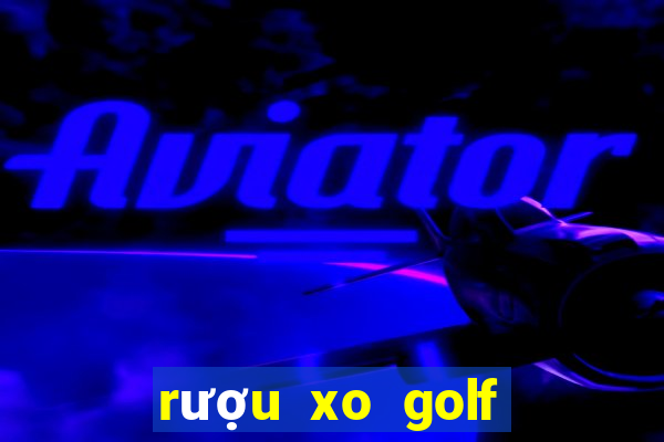 rượu xo golf club napoleon