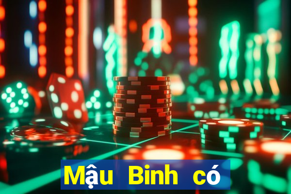 Mậu Binh có bị cấm không