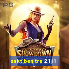 xskt ben tre 21 11