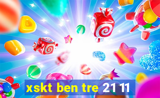 xskt ben tre 21 11