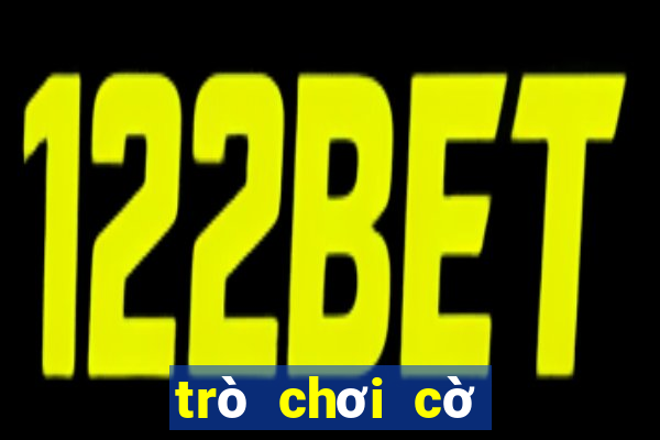 trò chơi cờ vua online