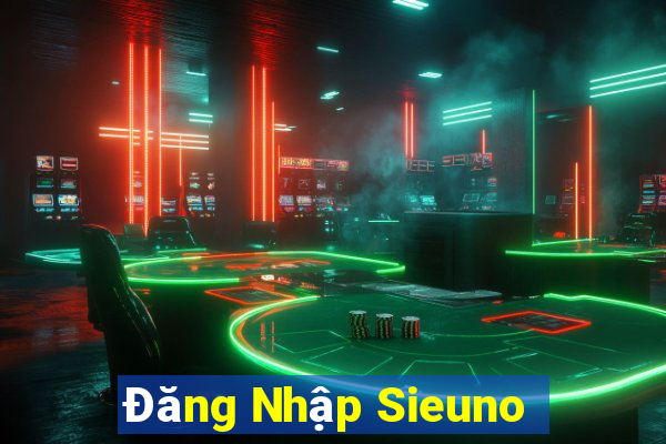 Đăng Nhập Sieuno