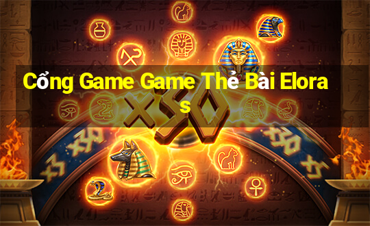 Cổng Game Game Thẻ Bài Eloras