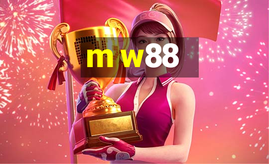 m w88