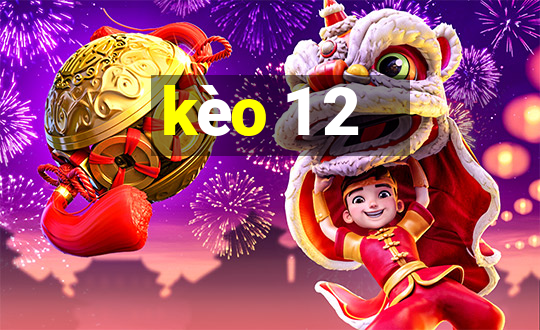 kèo 1 2