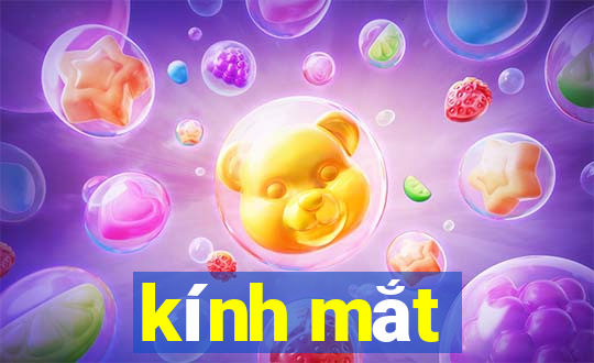 kính mắt