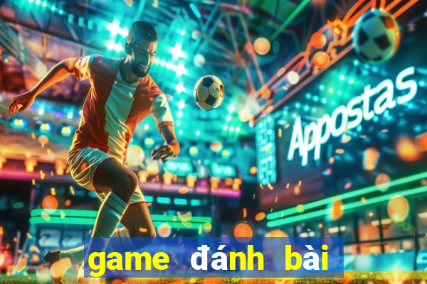 game đánh bài đổi thẻ trên chplay