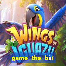 game the bài mobile 2020