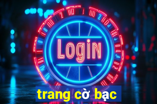 trang cờ bạc