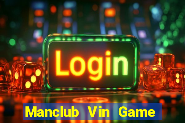 Manclub Vin Game Bài 6789