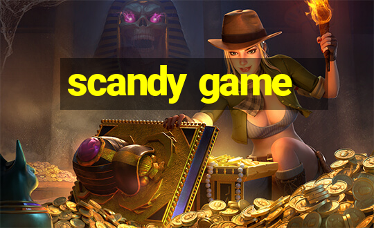 scandy game