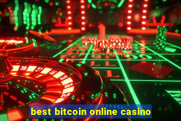 best bitcoin online casino