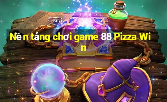 Nền tảng chơi game 88 Pizza Win