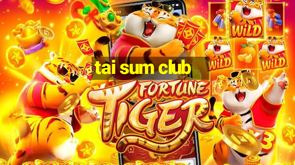 tai sum club