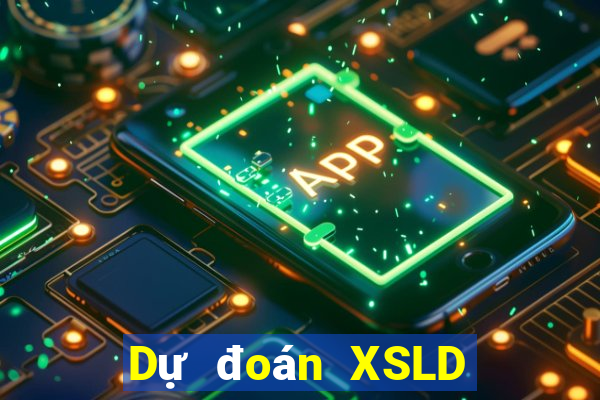 Dự đoán XSLD ngày 9