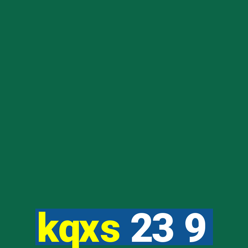 kqxs 23 9