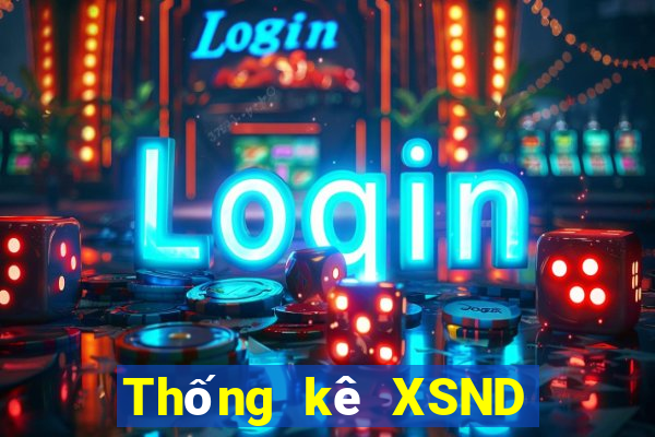 Thống kê XSND ngày 31