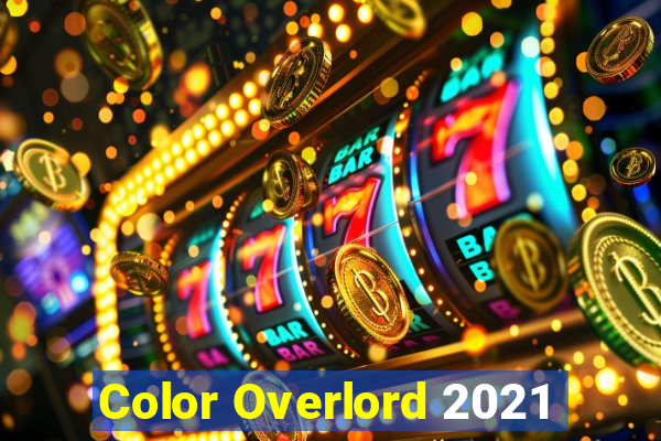 Color Overlord 2021