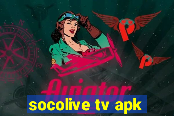 socolive tv apk