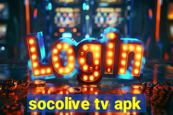 socolive tv apk