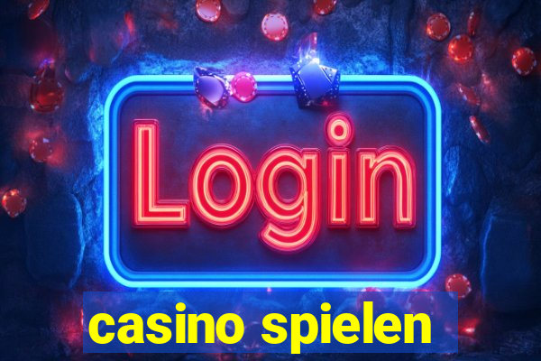 casino spielen