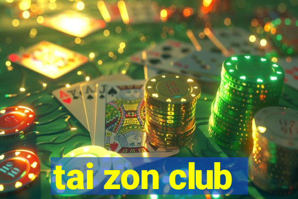 tai zon club