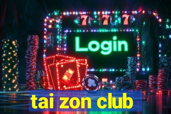 tai zon club