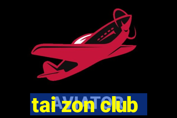 tai zon club