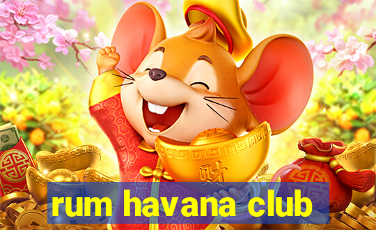 rum havana club