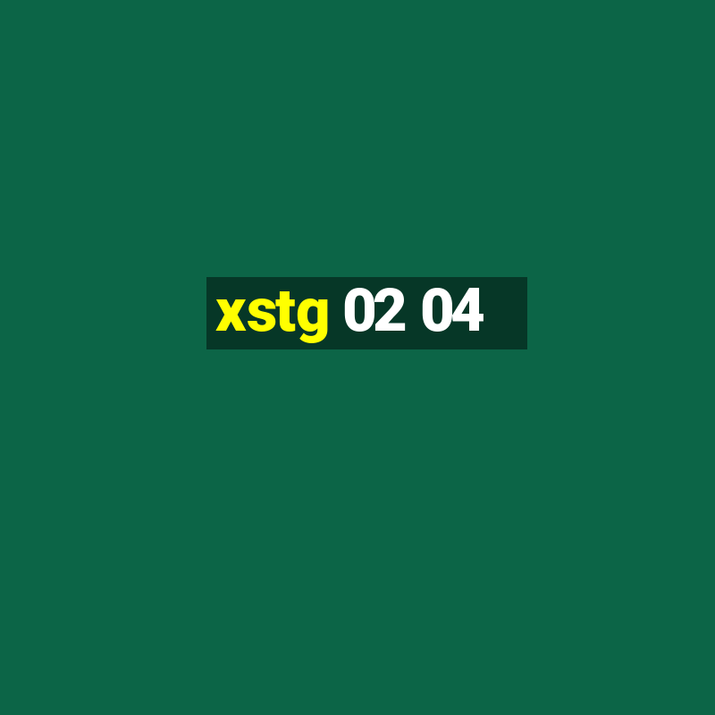 xstg 02 04