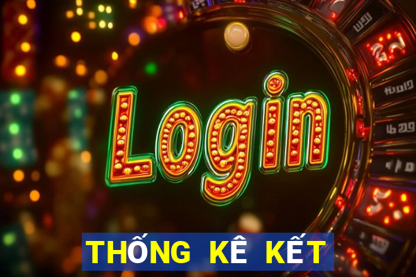 THỐNG KÊ KẾT QUẢ XSNT Thứ 7