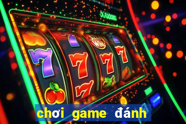 chơi game đánh bài sâm lốc