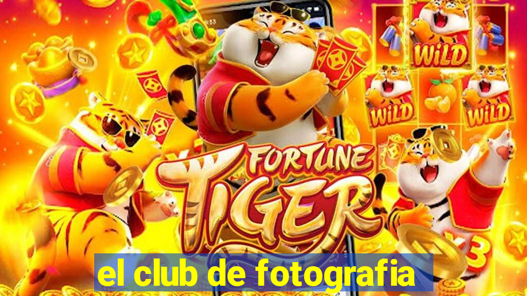 el club de fotografia