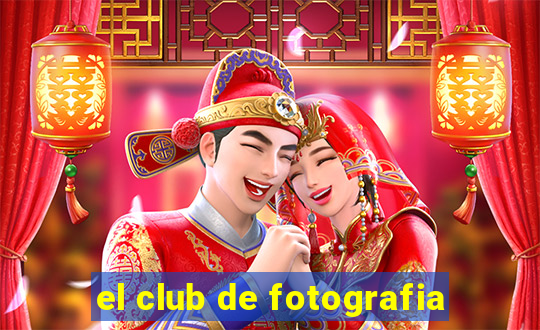 el club de fotografia