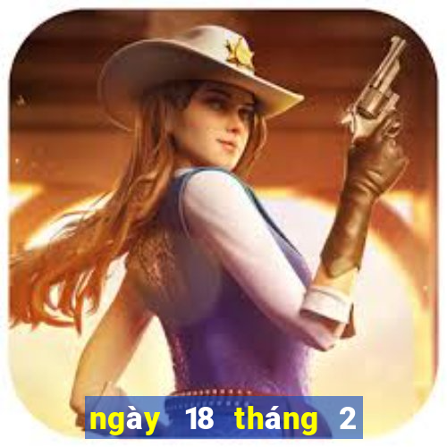 ngày 18 tháng 2 xổ số kiên giang