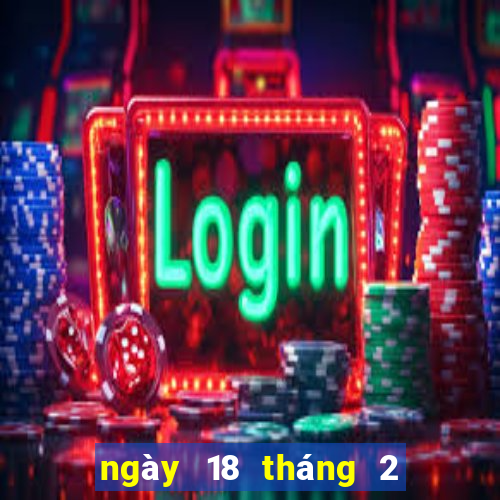 ngày 18 tháng 2 xổ số kiên giang