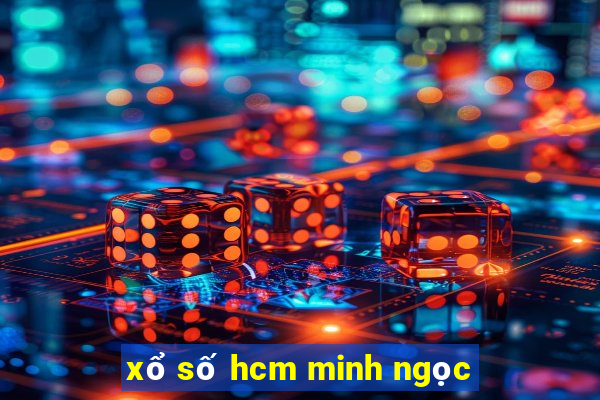 xổ số hcm minh ngọc