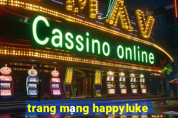 trang mạng happyluke