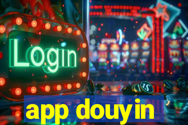 app douyin