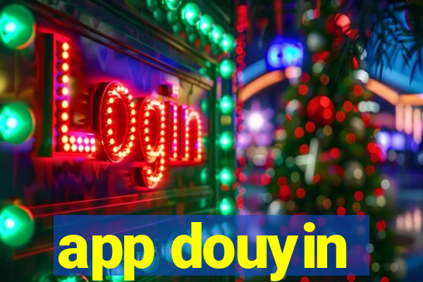 app douyin