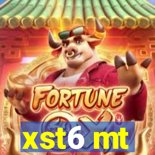 xst6 mt