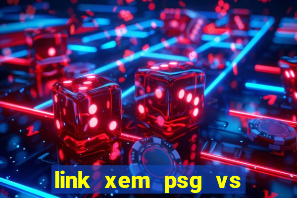 link xem psg vs club brugge