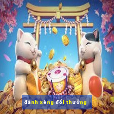 đánh xèng đổi thưởng