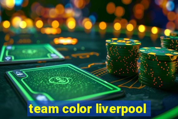 team color liverpool