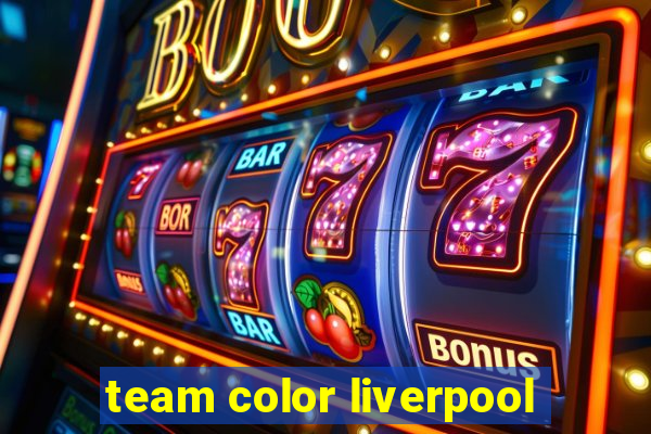 team color liverpool