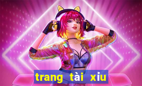 trang tài xỉu uy tín