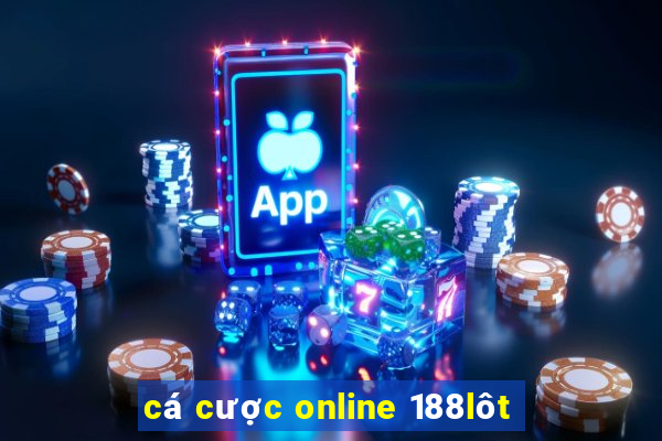 cá cược online 188lôt